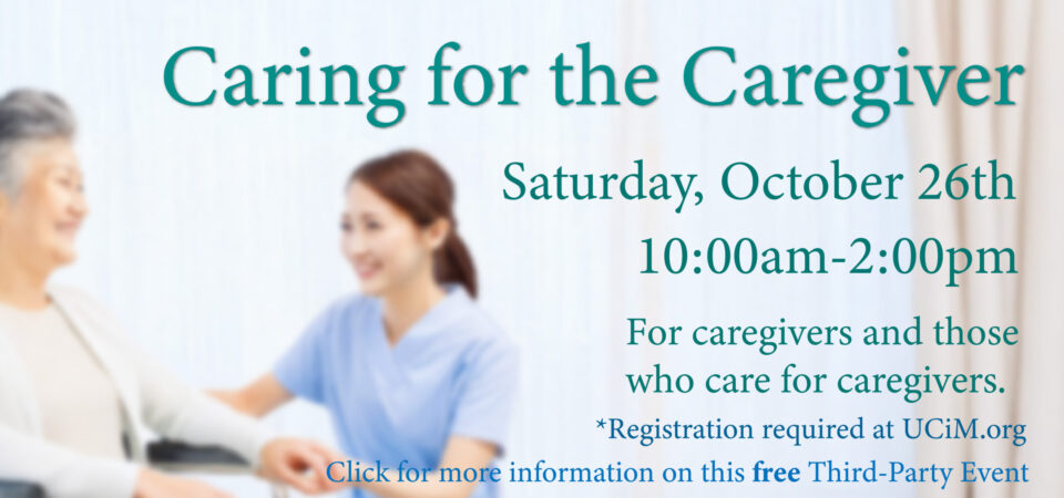 Caring for the Caregiver