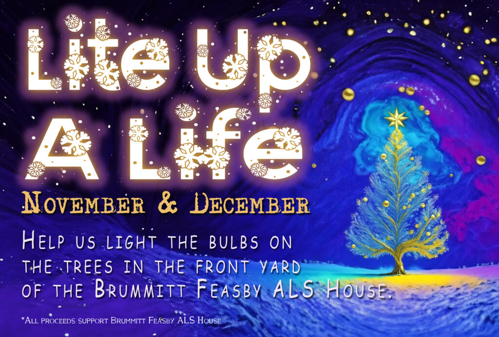 Lite Up A Life - November & December 2024